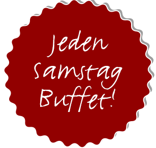 Samstags & Sonntags - ALL YOU CAN EAT BUFFET